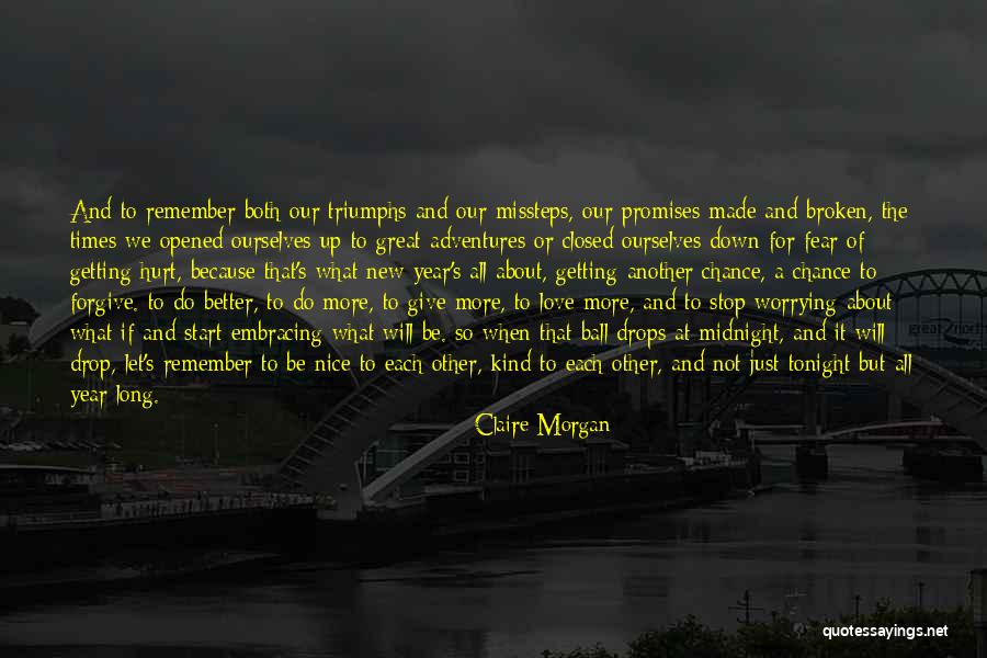Give New Love A Chance Quotes By Claire Morgan Give New Love A Chance Quotes By Claire Morgan