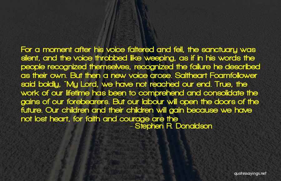 Give Nothing Gift Quotes By Stephen R. Donaldson Give Nothing Gift Quotes By Stephen R. Donaldson