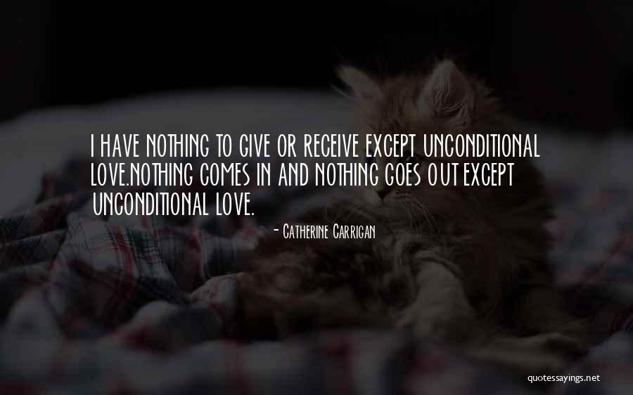 Give Or Receive Quotes By Catherine Carrigan
