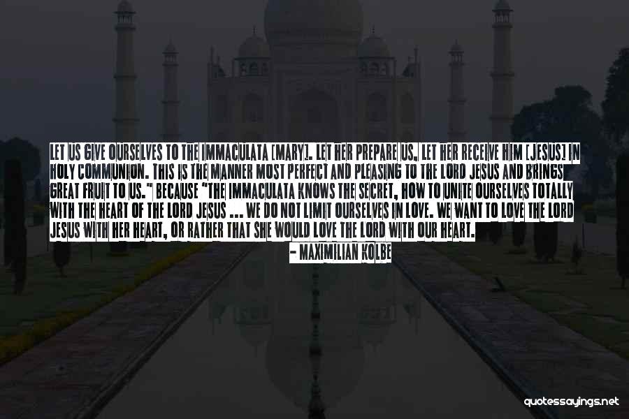 Give Or Receive Quotes By Maximilian Kolbe