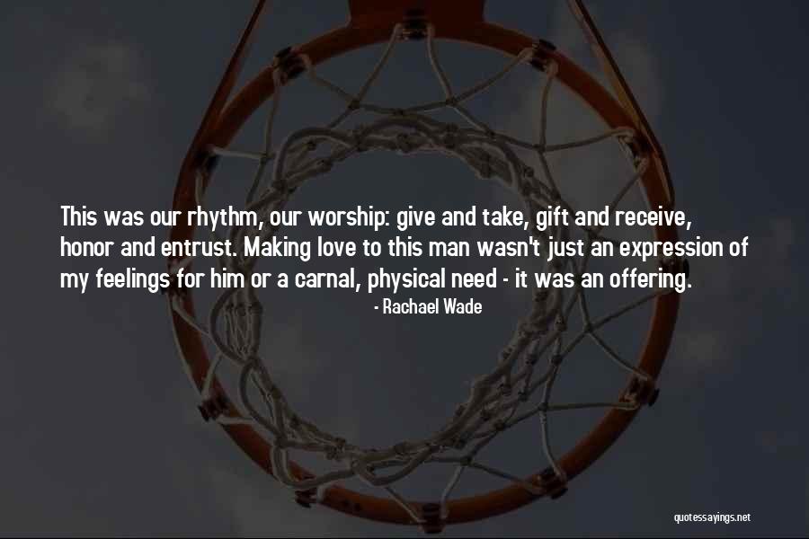 Give Or Receive Quotes By Rachael Wade
