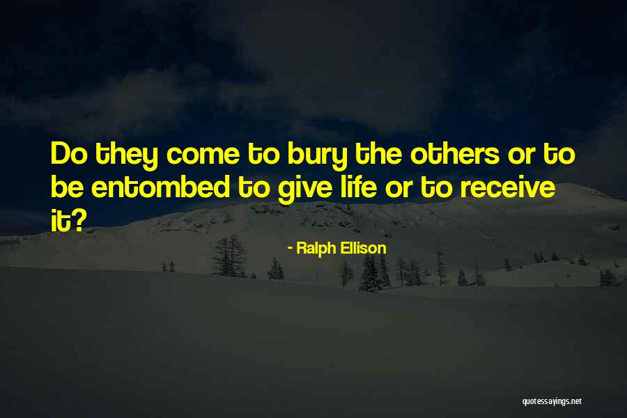 Give Or Receive Quotes By Ralph Ellison