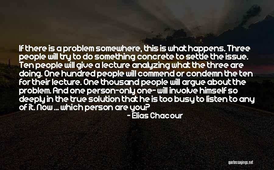 Give People Something Quotes By Elias Chacour Give People Something Quotes By Elias Chacour