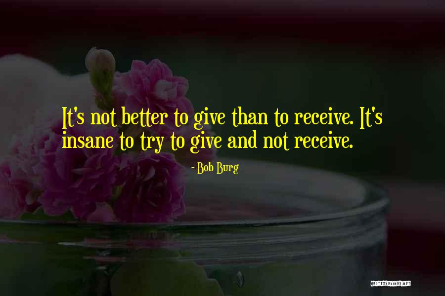 Give Receive Quotes By Bob Burg