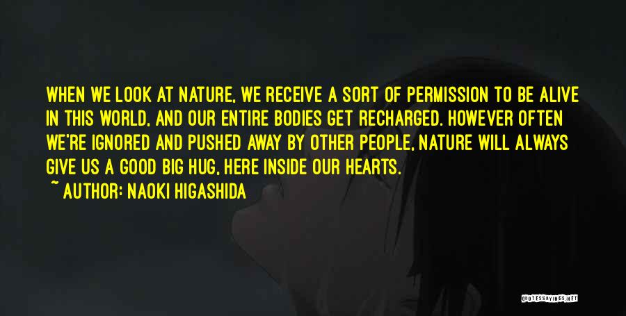 Give Receive Quotes By Naoki Higashida