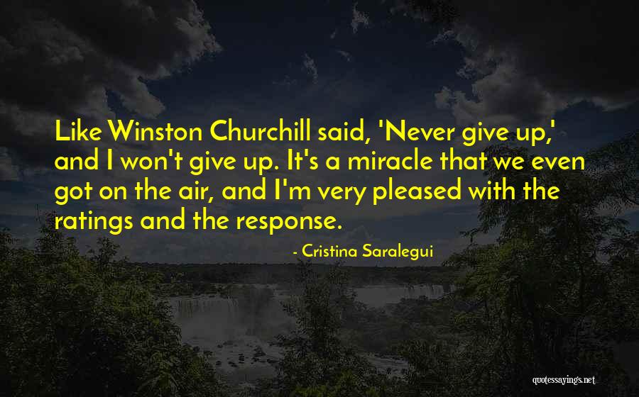 Give Response Quotes By Cristina Saralegui Give Response Quotes By Cristina Saralegui