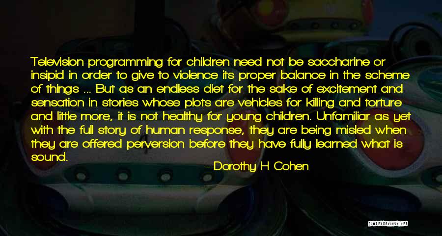 Give Response Quotes By Dorothy H Cohen Give Response Quotes By Dorothy H Cohen