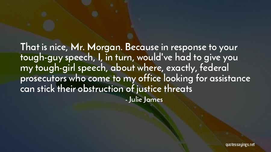 Give Response Quotes By Julie James Give Response Quotes By Julie James