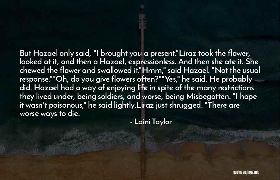 Give Response Quotes By Laini Taylor Give Response Quotes By Laini Taylor