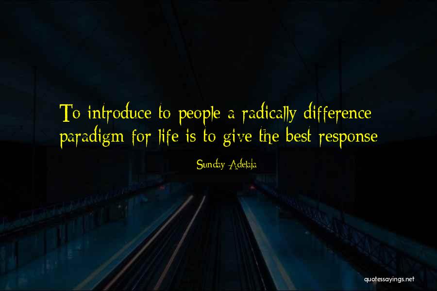 Give Response Quotes By Sunday Adelaja Give Response Quotes By Sunday Adelaja
