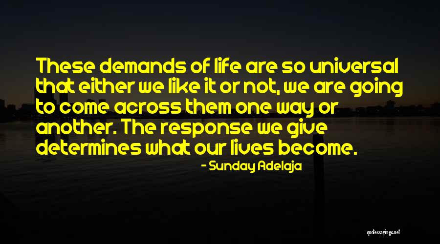 Give Response Quotes By Sunday Adelaja Give Response Quotes By Sunday Adelaja