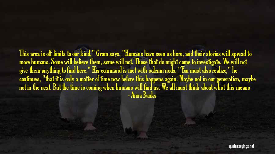 Give Some Time Quotes By Anna Banks