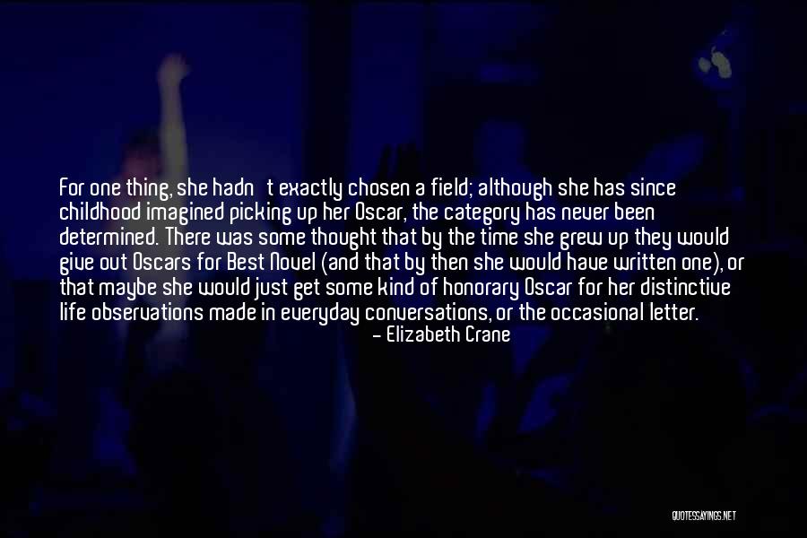 Give Some Time Quotes By Elizabeth Crane