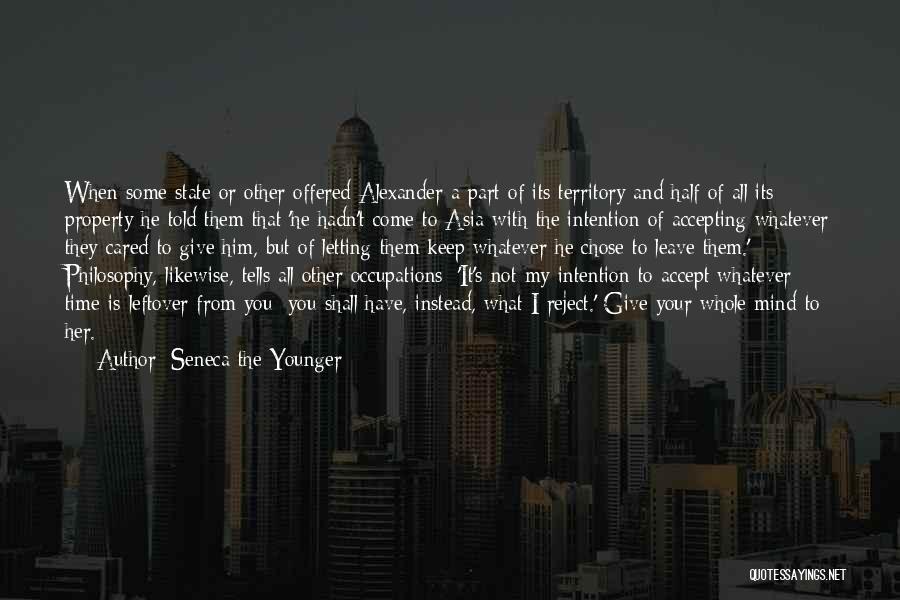 Give Some Time Quotes By Seneca The Younger