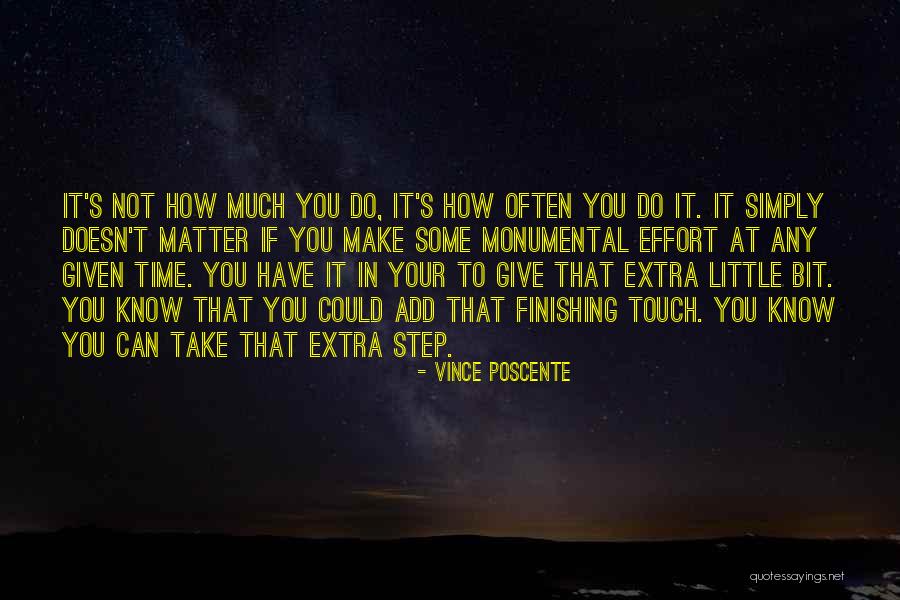 Give Some Time Quotes By Vince Poscente