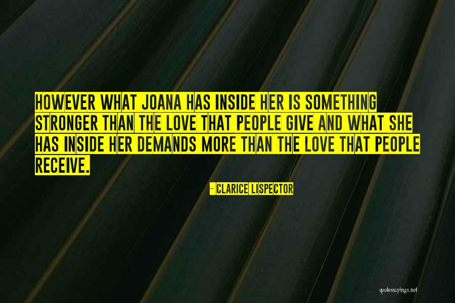 Give Than Receive Quotes By Clarice Lispector Give Than Receive Quotes By Clarice Lispector
