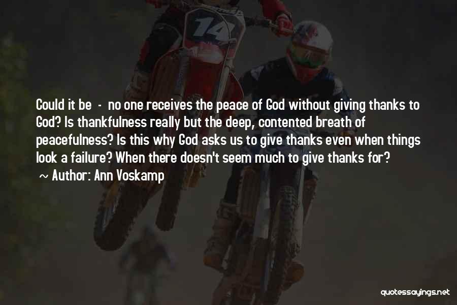 Give Thanks God Quotes By Ann Voskamp