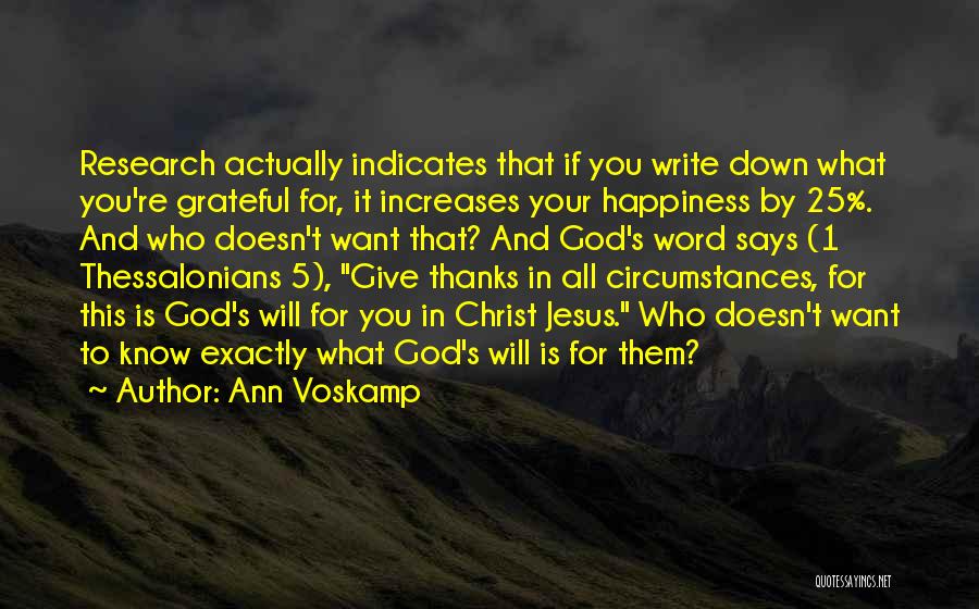Give Thanks To God Quotes By Ann Voskamp