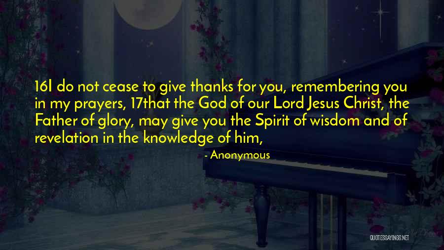 Give Thanks Unto The Lord Quotes By Anonymous Give Thanks Unto The Lord Quotes By Anonymous