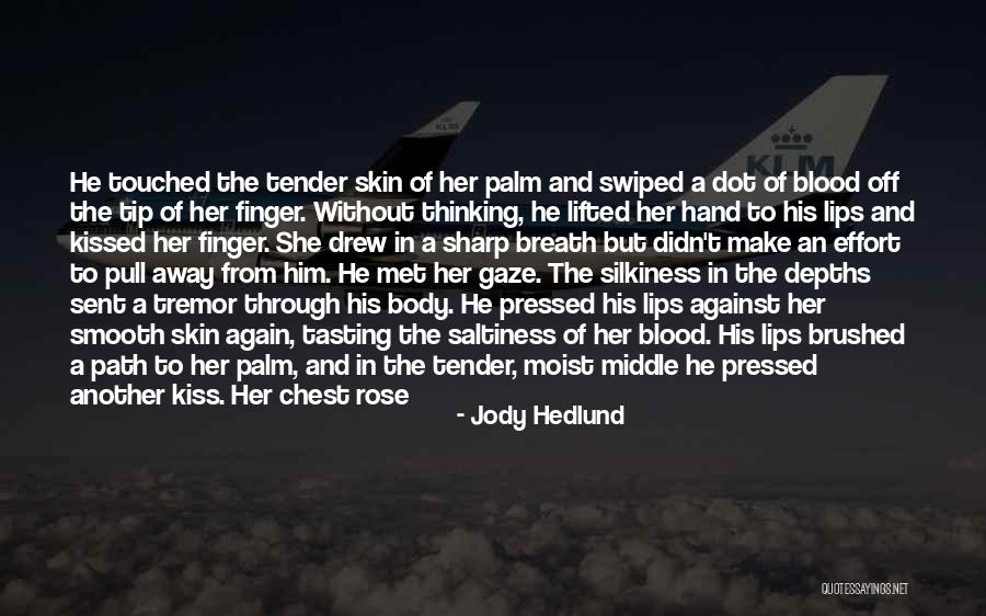 Give The Finger Quotes By Jody Hedlund Give The Finger Quotes By Jody Hedlund