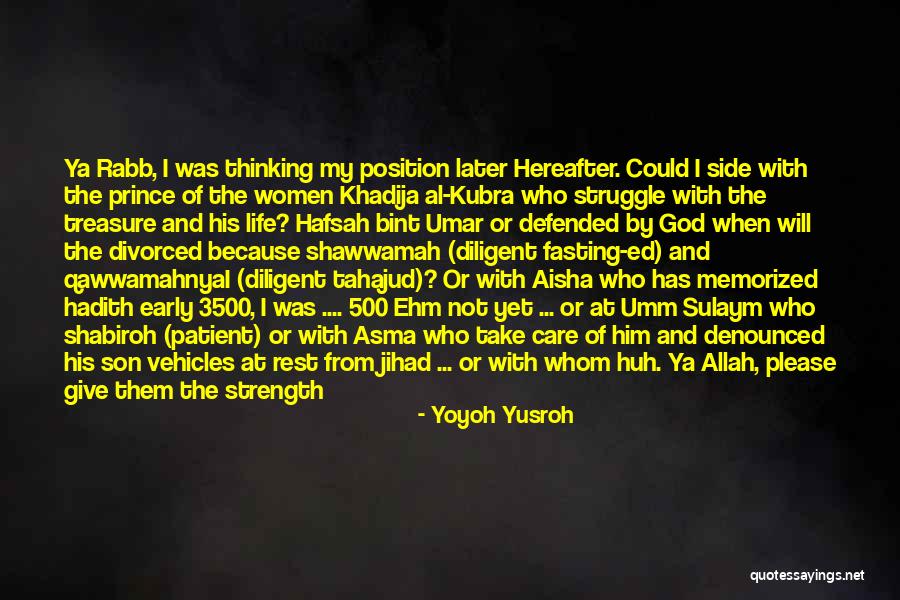 Give Them Strength Quotes By Yoyoh Yusroh Give Them Strength Quotes By Yoyoh Yusroh