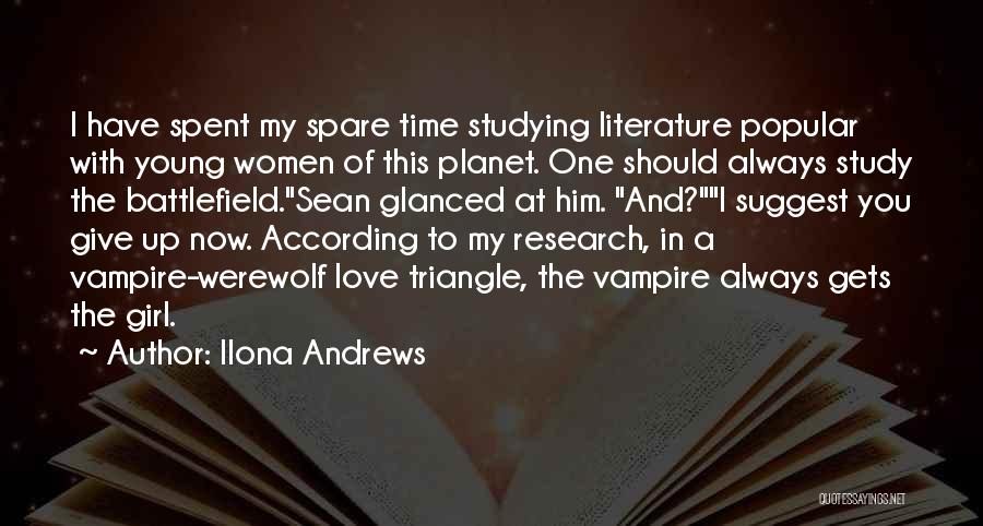 Give Time Love Quotes By Ilona Andrews