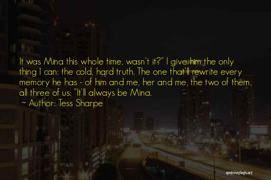 Give Time Love Quotes By Tess Sharpe