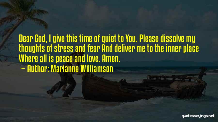 Give Time To God Quotes By Marianne Williamson