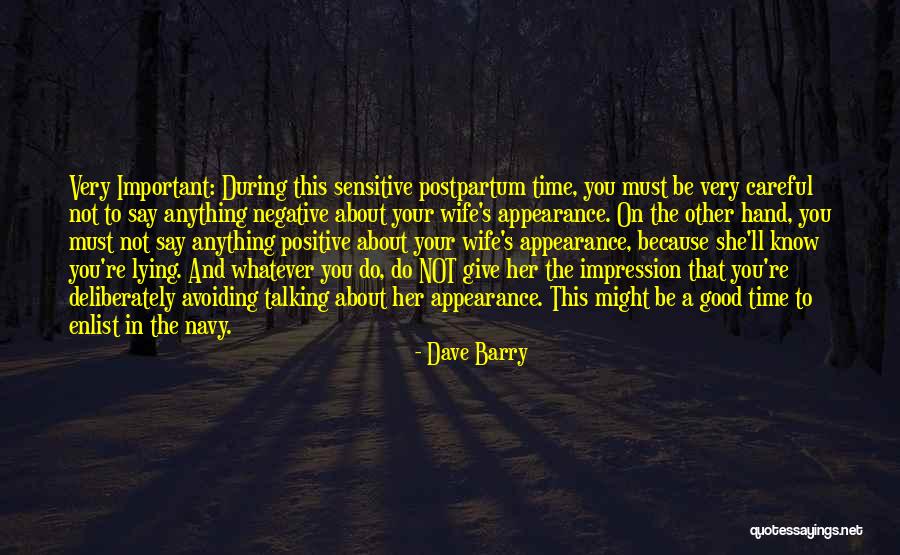 Give Time To Wife Quotes By Dave Barry