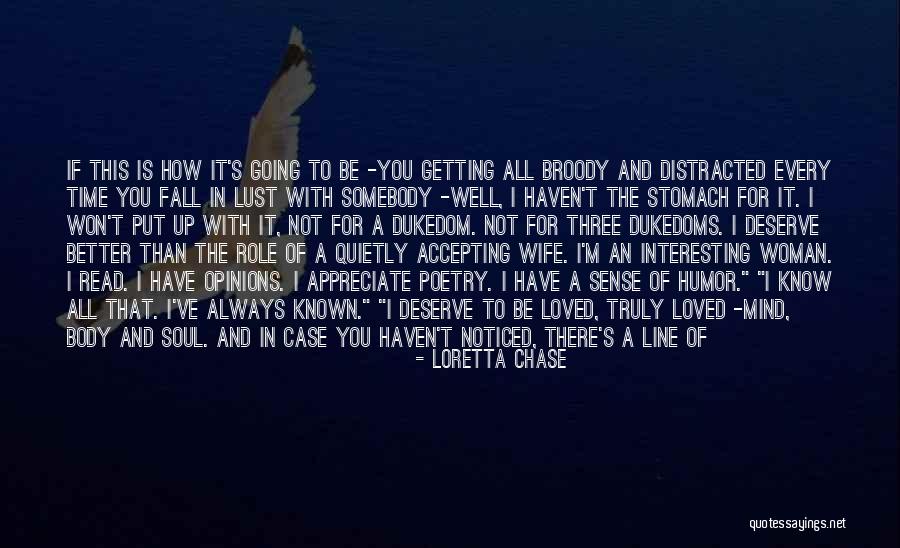 Give Time To Wife Quotes By Loretta Chase