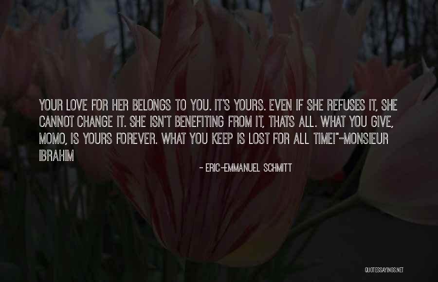 Give Time To Your Love Quotes By Eric-Emmanuel Schmitt Give Time To Your Love Quotes By Eric-Emmanuel Schmitt