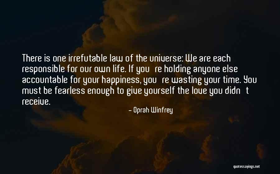 Give Time To Your Love Quotes By Oprah Winfrey Give Time To Your Love Quotes By Oprah Winfrey