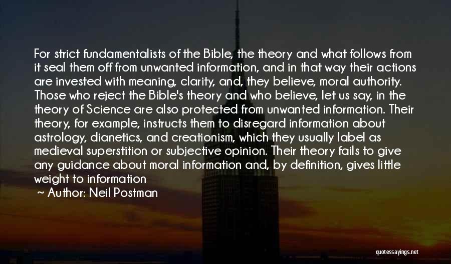 Give To Others Bible Quotes By Neil Postman