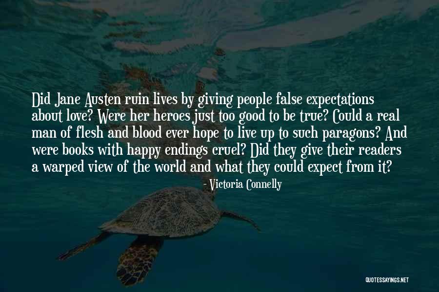 Give Up Be Happy Quotes By Victoria Connelly Give Up Be Happy Quotes By Victoria Connelly