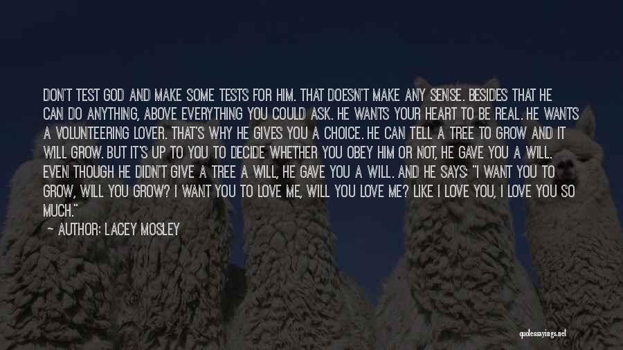 Give Up Everything For Love Quotes By Lacey Mosley