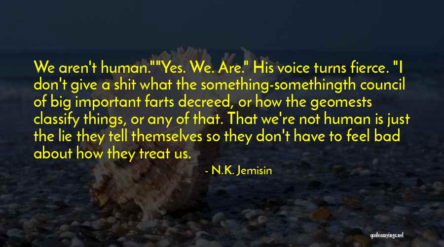 Give Up Labels Quotes By N.K. Jemisin