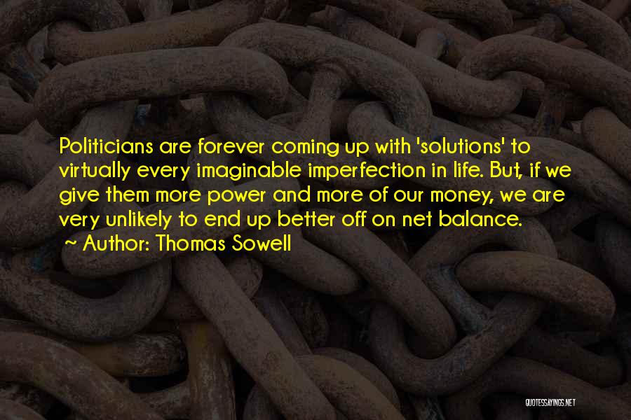 Give Up On Life Quotes By Thomas Sowell