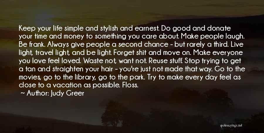 Give Up Or Keep Trying Quotes By Judy Greer