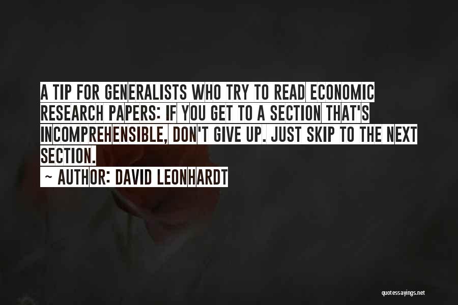 Give Up Trying Quotes By David Leonhardt