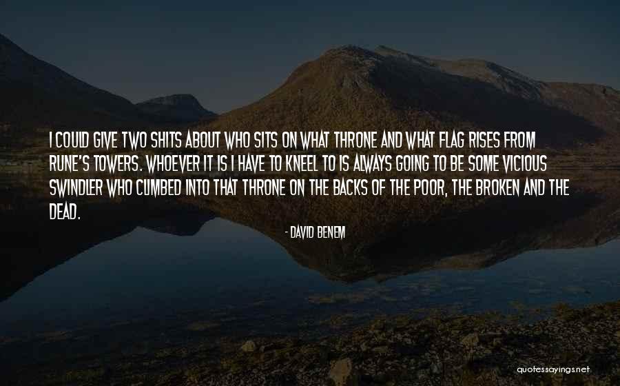 Give Who Quotes By David Benem Give Who Quotes By David Benem