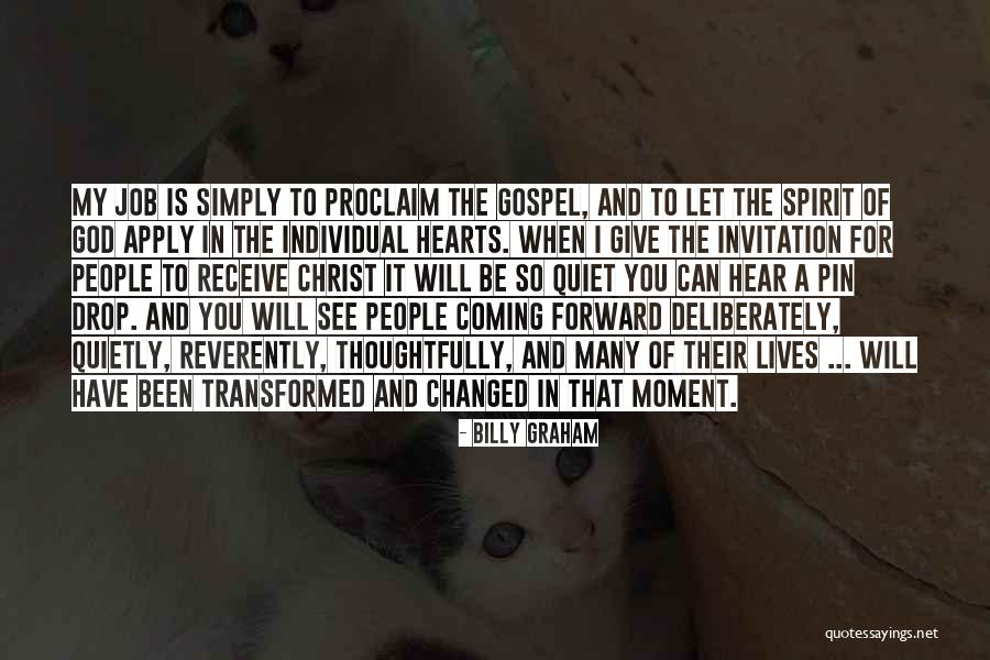 Give You My Heart Quotes By Billy Graham Give You My Heart Quotes By Billy Graham