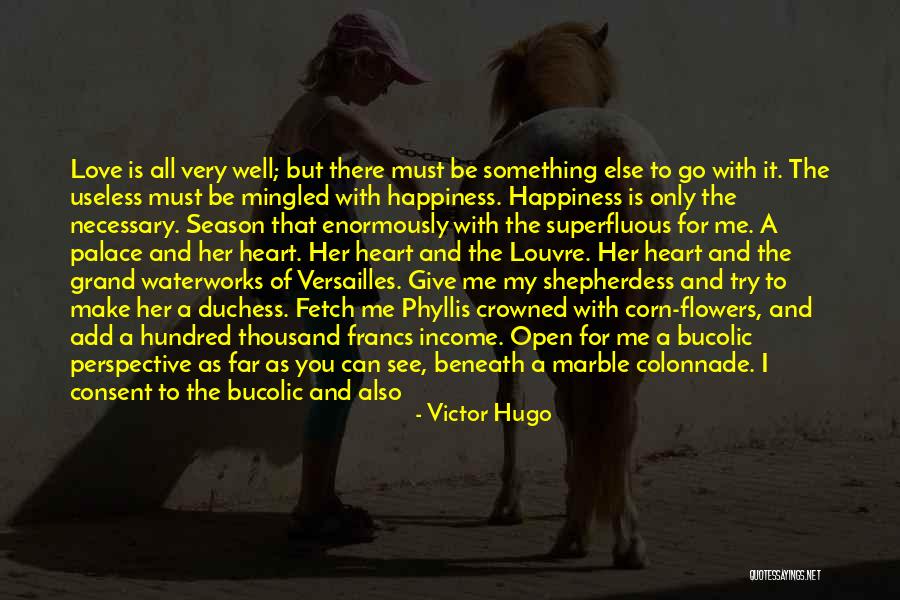 Give You My Heart Quotes By Victor Hugo Give You My Heart Quotes By Victor Hugo