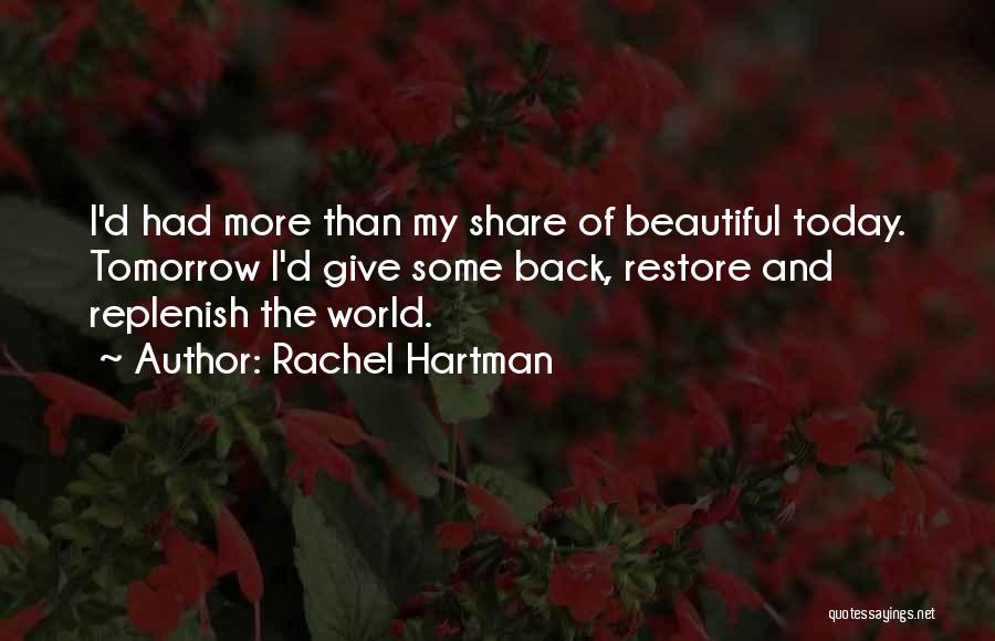 Give Your Best Today Quotes By Rachel Hartman