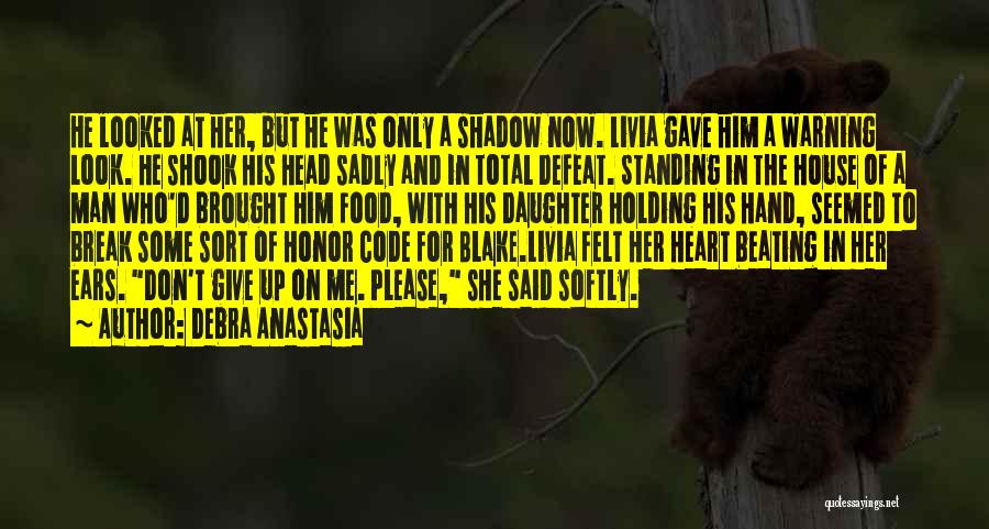 Give Your Man Head Quotes By Debra Anastasia