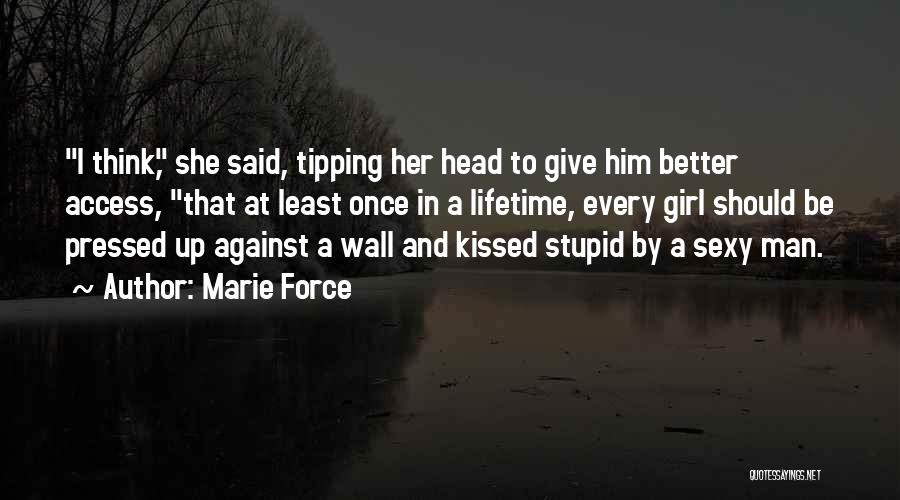 Give Your Man Head Quotes By Marie Force