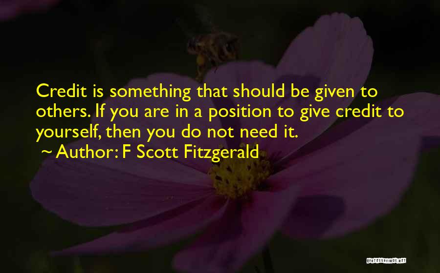 Give Yourself Credit Quotes By F Scott Fitzgerald