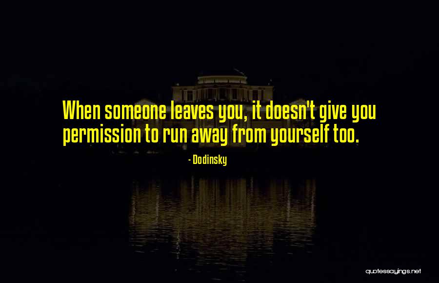Give Yourself Permission Quotes By Dodinsky Give Yourself Permission Quotes By Dodinsky