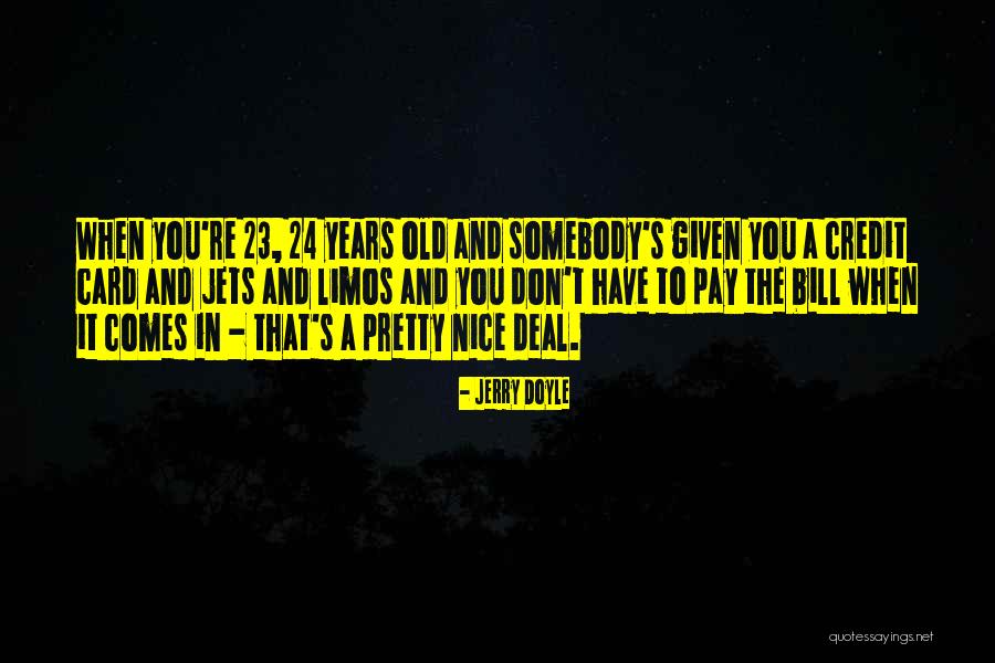 Givedeloro Quotes By Jerry Doyle Givedeloro Quotes By Jerry Doyle