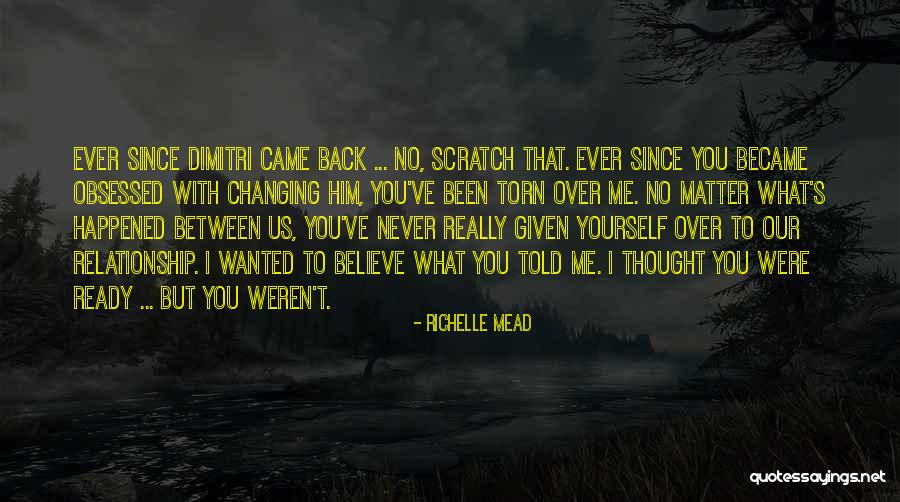 Given Up On Relationship Quotes By Richelle Mead Given Up On Relationship Quotes By Richelle Mead