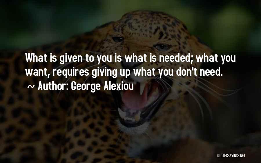 Given Up Quotes By George Alexiou